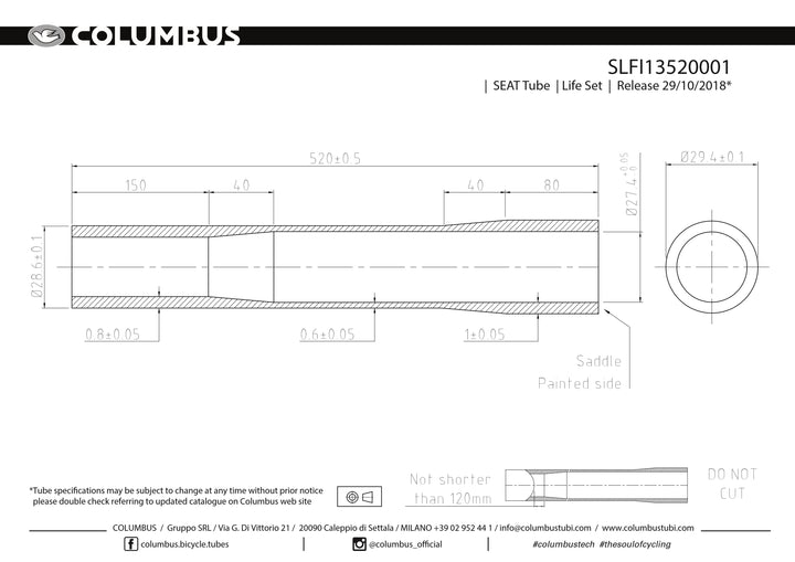 SLFI13520001  Columbus Tubing Life externally butted seat tube - 28.6 dia. - .8/.6/1 wall thickness. Length = 520